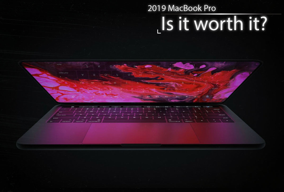 2018 MacBook pro – IS IT worth the price?